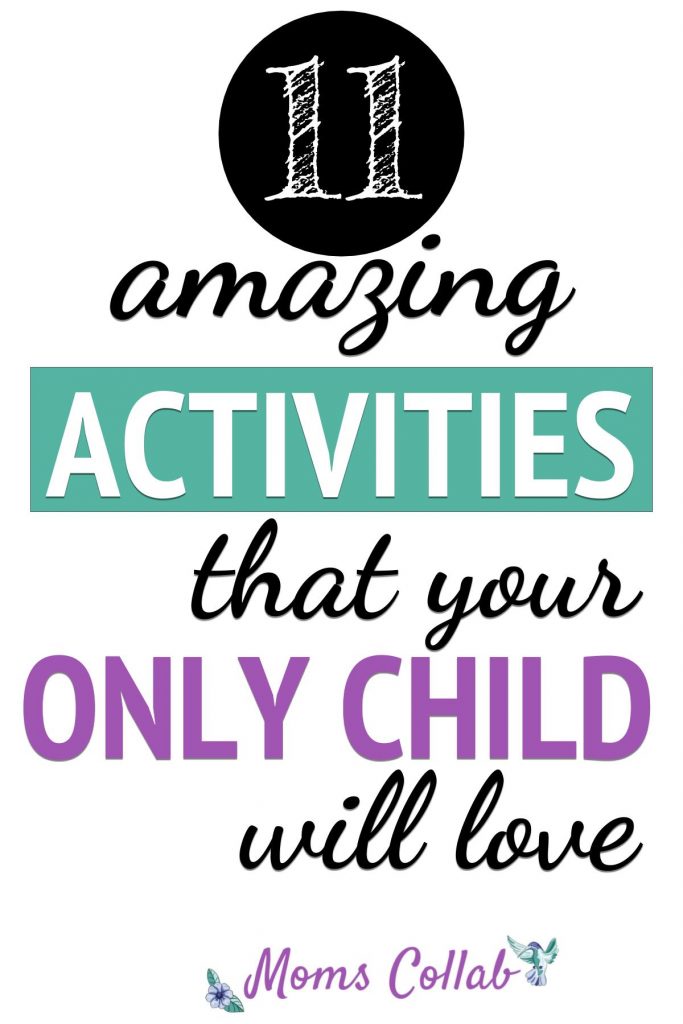 activities for only child
