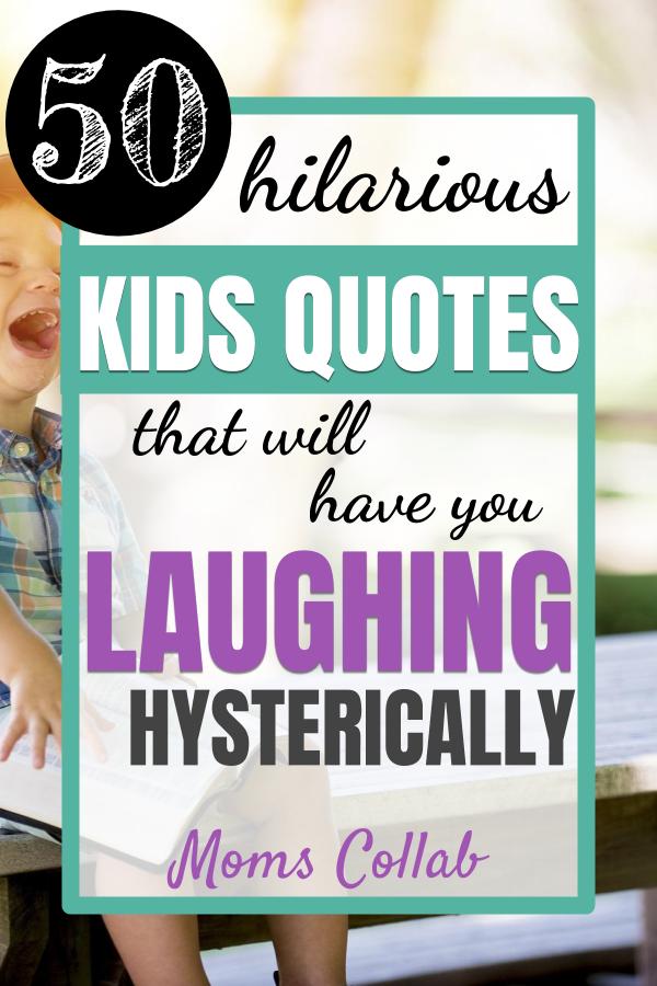 hilarious kids quotes